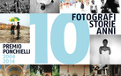 10 fotografi 10 storie 10 anni. Premio Ponchielli 2004-2014