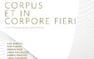 Corpus et in corpore fieri