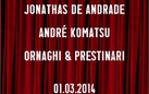 Marcelo Cidade Jonathas de Andrade André Komatsu / Ornaghi & Prestinari. Familiare