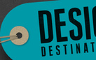 Design destinations