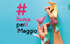 #laculturaincasa - Roma per il 1 maggio