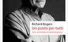 Grandi architetti a Venezia - Richard Rogers