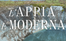 L’Appia è moderna