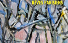 Augusto Del Bianco. Rêves parisiens