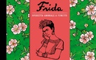 Vanna Vinci. Frida. Operetta amorale a fumetti