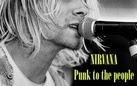 Nirvana. Punk to the people