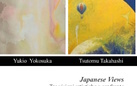 Japanese Views / Tre visioni artistiche a confronto