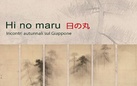 Hi no maru 日の丸 – Incontri autunnali sul Giappone