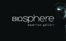 Beatrice Gallori. BIOsphere