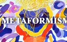 Il Metaformismo. L’Arte Contemporanea nelle antiche dimore