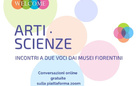 Arti e Scienze - Incontri a due voci dai Musei Fiorentini