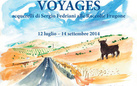 Sergio Fedriani. Voyages