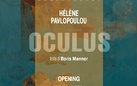 Helene Pavlopoulou. Oculus