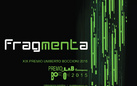 Fragmenta. Premio_Lab Boccioni 2015