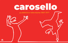 Carosello. Pubblicità e Televisione 1957 – 1977