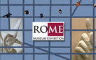 Rome Museum Exhibition [RO.ME.]