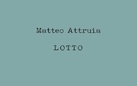 LOTTO |  Matteo Attruia