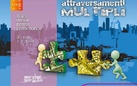 Attraversamenti Multipli 2014