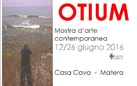 Otium. Mostra d'arte contemporanea