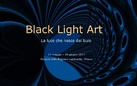 Black Light Art: la luce che colora il buio