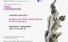 Voci Fiorentine - Antonio Paolucci. Modello del Ratto delle Sabine di Giambologna
