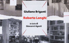 Presentazione volume Giuliano Briganti - Roberto Longhi