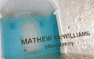 Mathew McWilliams. Observatory