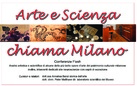 Arte e Scienza chiama Milano. Conferenze flash