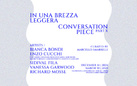 In una brezza leggera. Conversation Piece | Part X