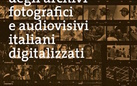 Atlante degli archivi fotografici e audiovisivi italiani digitalizzati