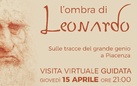 L’OMBRA DI LEONARDO - Visita guidata