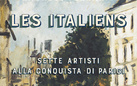 Les Italiens. Sette artisti alla conquista di Parigi di Rachele Ferrario - Presentazione