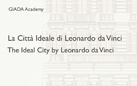 La Città Ideale di Leonardo da Vinci