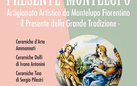 Presente Montelupo. Artigianato Artistico da Montelupo Fiorentino – il Presente della Grande Tradizione –