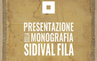Presentazione della monografia di Sidival Fila