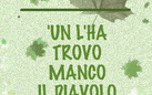 ‘Un l’ha trovo manco il Diavolo