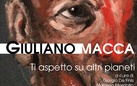 Giuliano Macca. Ti aspetto su altri pianeti