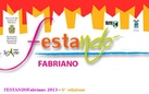 FestandoFabriano 2013. VI Edizione