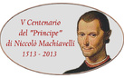 La via al Principe: Niccolò Machiavelli da Firenze a San Casciano