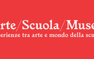 Convegno Arte/Scuola/Museo. Esperienze tra arte e mondo della scuola