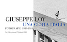 Giuseppe Loy. Una certa Italia. Fotografie 1959-1981