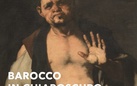 Barocco in chiaroscuro. Persistenze e rielaborazioni del caravaggismo nell’arte del Seicento. Roma, Napoli, Venezia 1630-1670