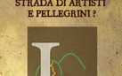 La via Lauretana. Strada di artisti e pellegrini?