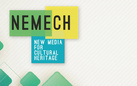 Nasce Nemech, primo centro di tecnologia applicata al servizio di arte e cultura