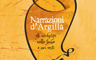 Narrazioni d'Argilla. Gli archetipi nelle fiabe e nei miti