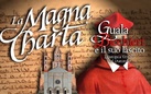 La Magna Charta: Guala Bicchieri e il suo lascito. L’Europa a Vercelli nel Duecento