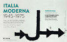 Italia Moderna 1945-1975. Dalla Ricostruzione alla Contestazione - Il benessere e la crisi