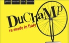 Duchamp. Re-made in Italy