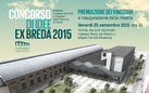 Concorso di Idee Ex Breda 2015