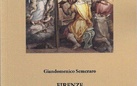 Giandomenico Semeraro. Firenze. Le stanze dell'arte da Masaccio ai Macchiaioli